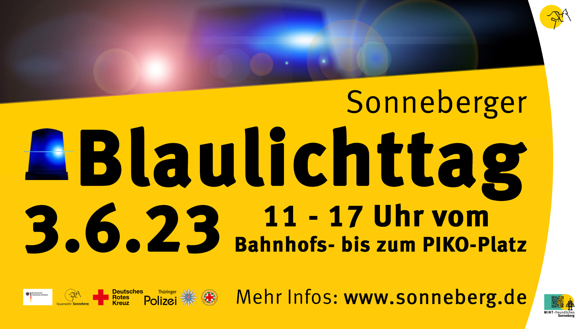 Eine gelbe Grafik mit der Aufschrift: Sonneberger Blaulichttag, 03.06.2023; 11-17 Uhr vom Bahnhofs- bis zum Piko-Platz.