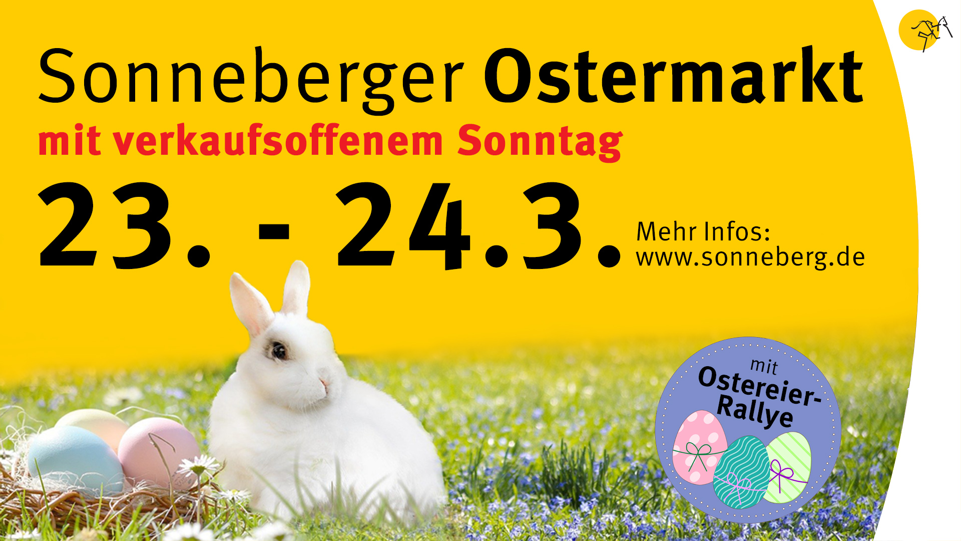 Eine gelbe Grafik mit der Aufschrift: Sonneberger Ostermarkt mit verkaufsoffenem Sontag, 23.-24.04.2024